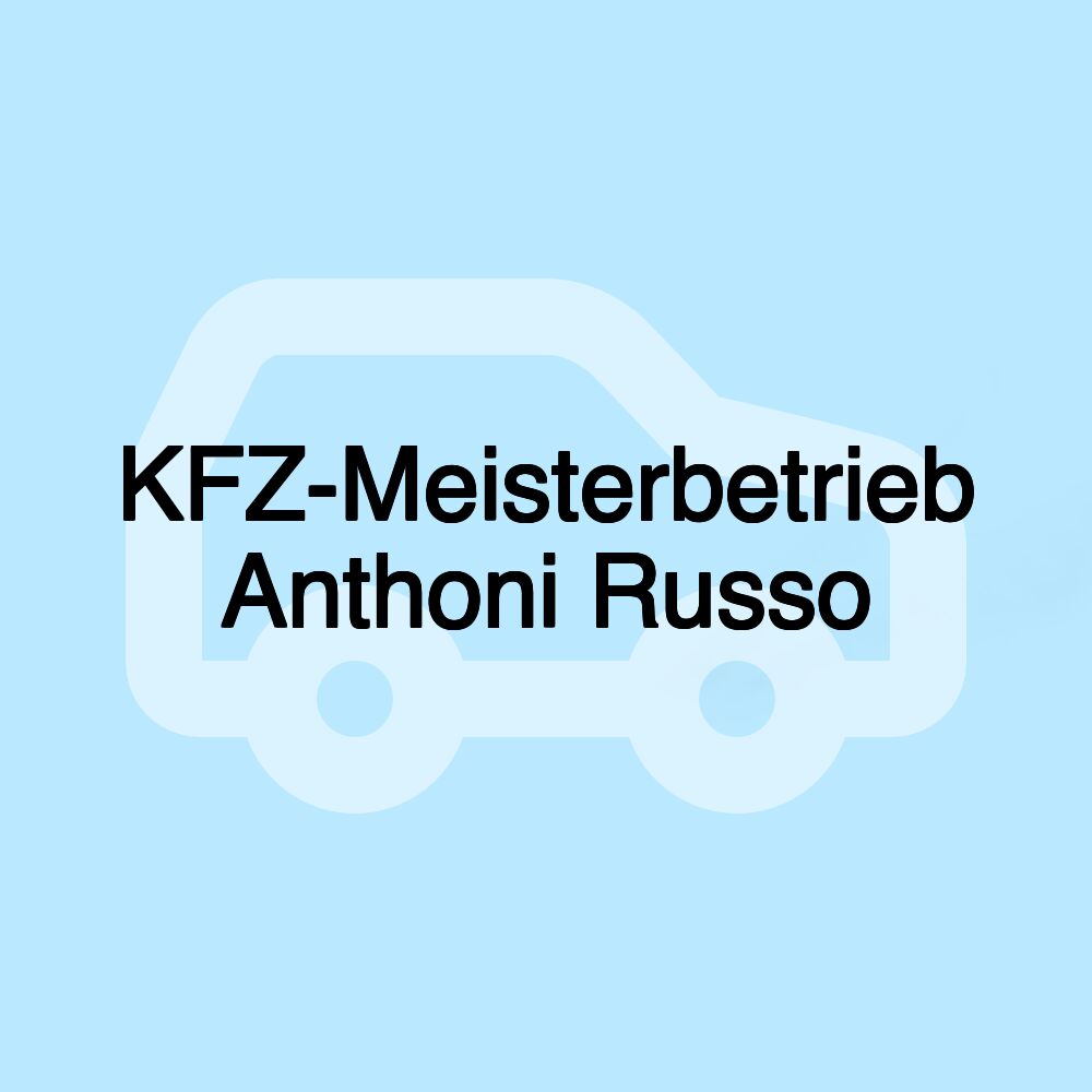 KFZ-Meisterbetrieb Anthoni Russo