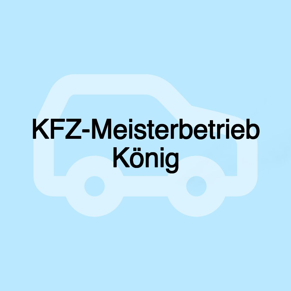 KFZ-Meisterbetrieb König