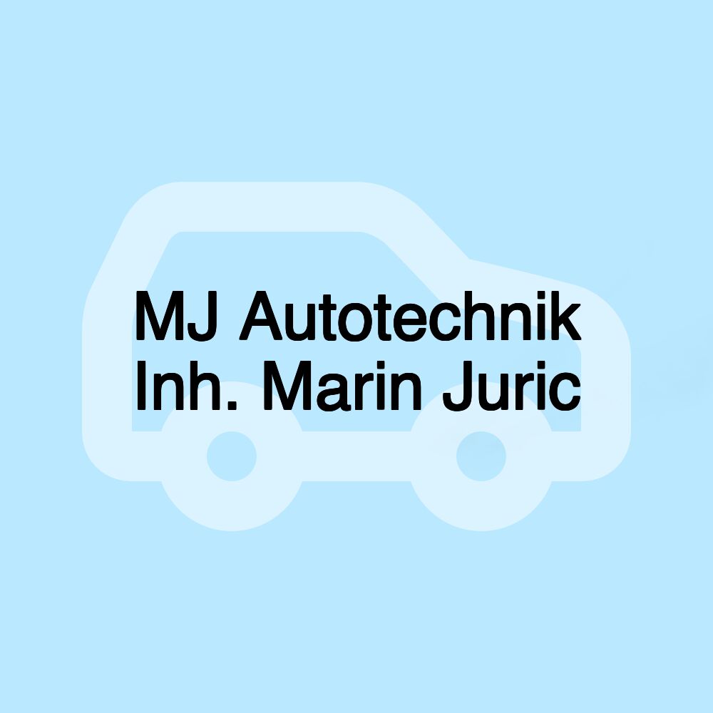 MJ Autotechnik Inh. Marin Juric