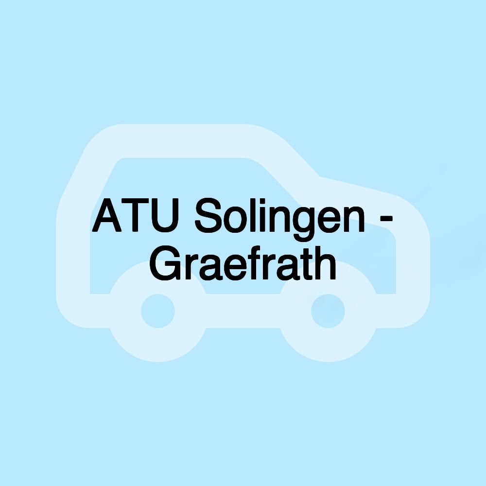 ATU Solingen - Graefrath