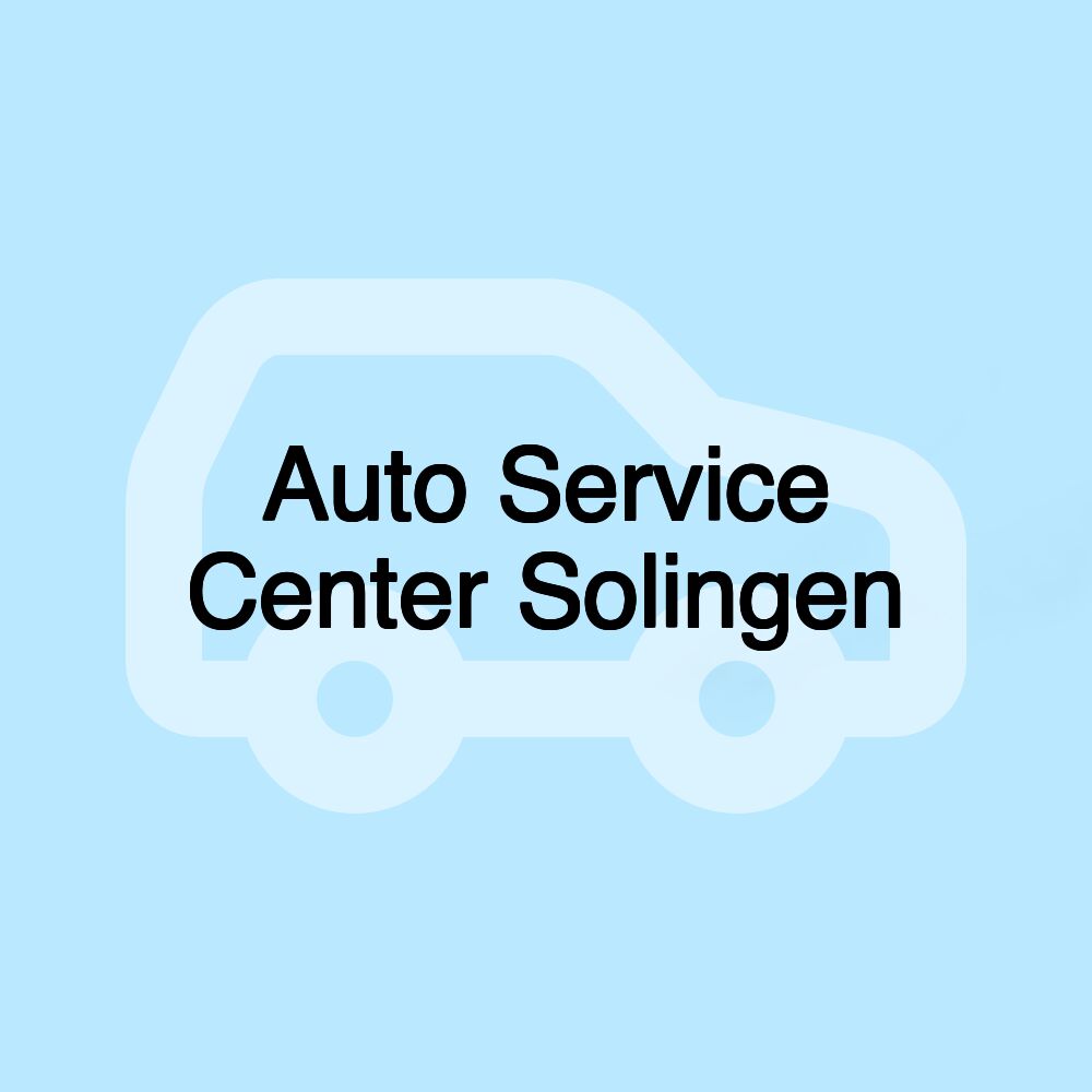 Auto Service Center Solingen