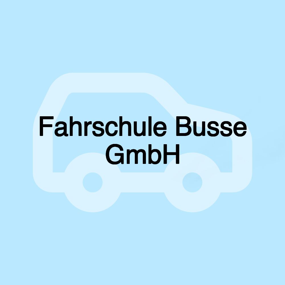 Fahrschule Busse GmbH