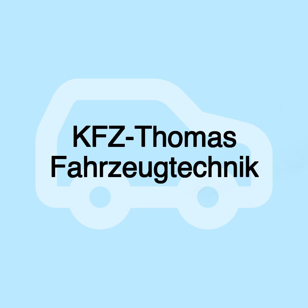 KFZ-Thomas Fahrzeugtechnik