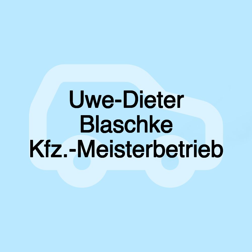 Uwe-Dieter Blaschke Kfz.-Meisterbetrieb