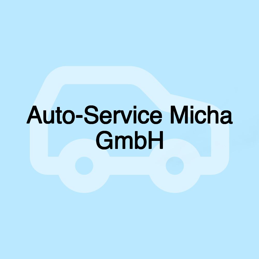 Auto-Service Micha GmbH