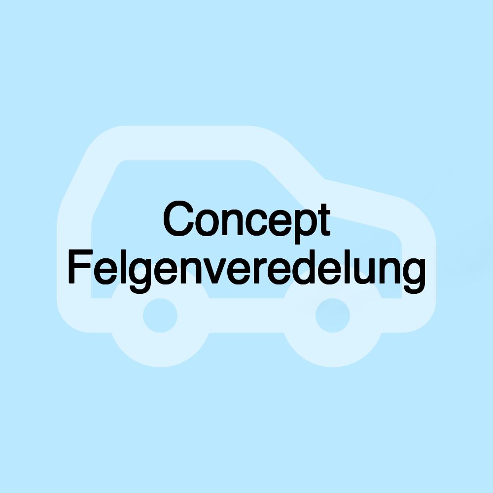 Concept Felgenveredelung