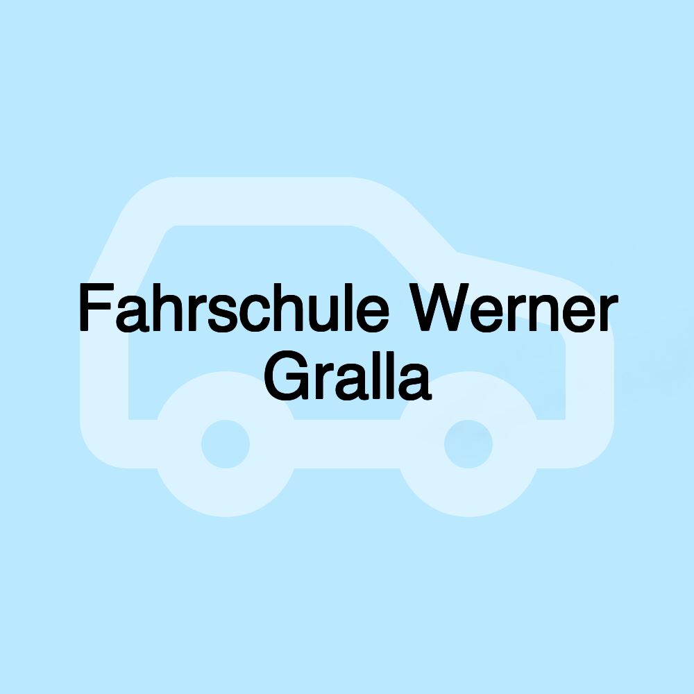 Fahrschule Werner Gralla