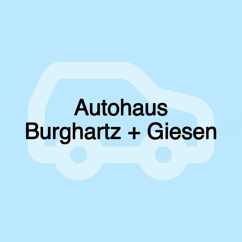 Autohaus Burghartz + Giesen