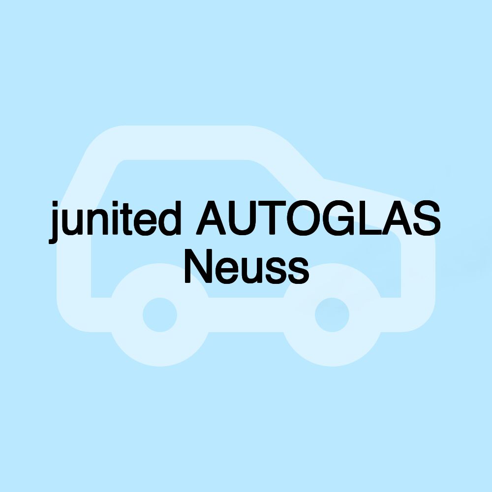 junited AUTOGLAS Neuss