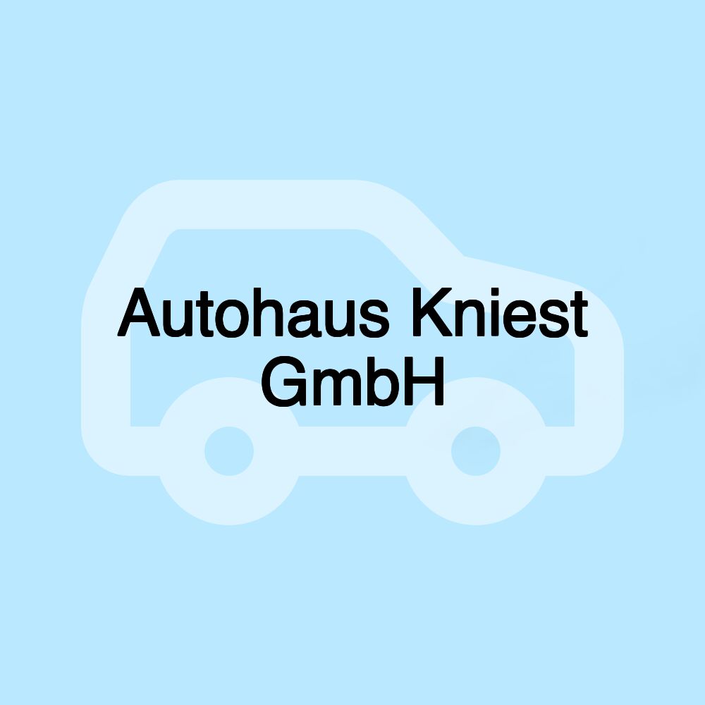 Autohaus Kniest GmbH