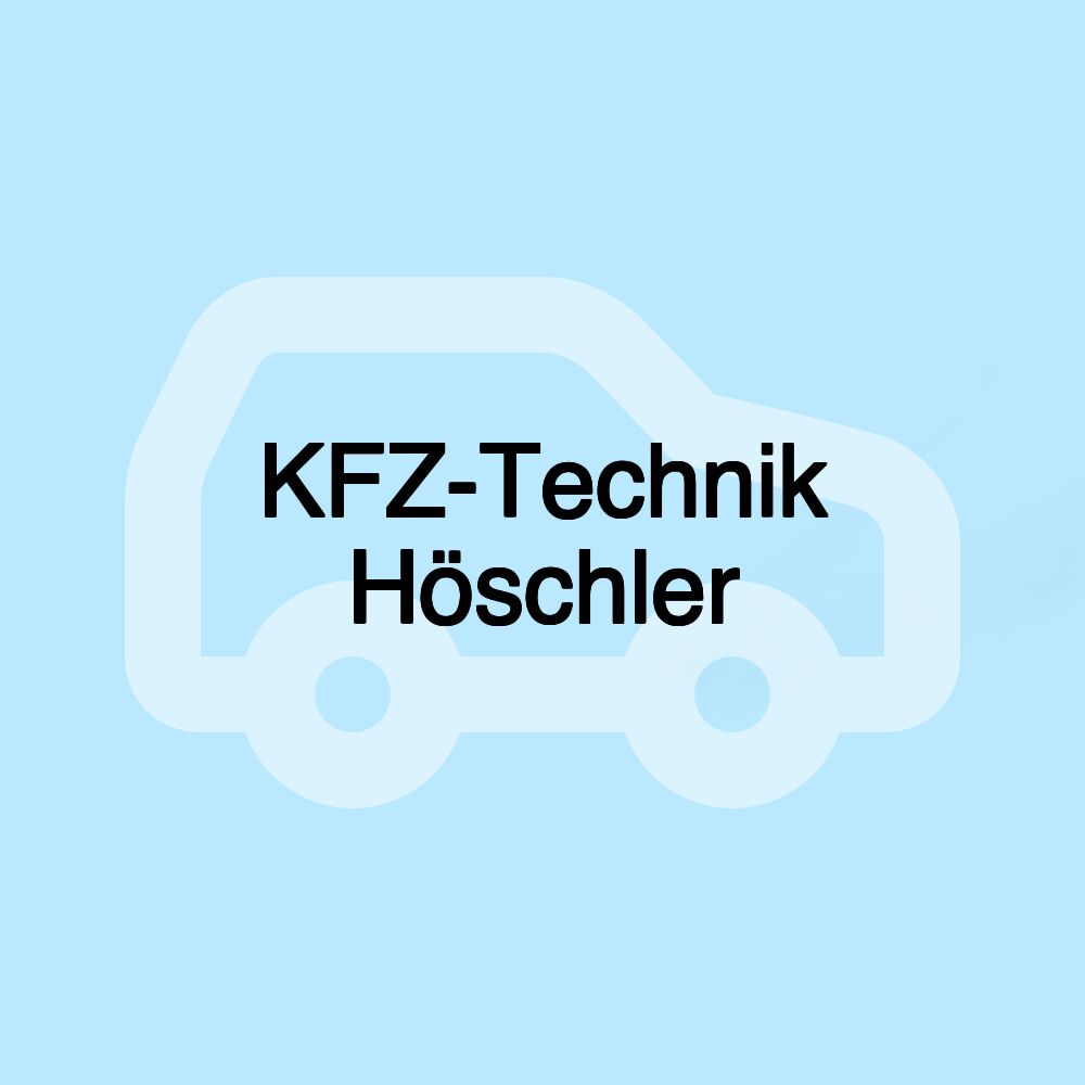 KFZ-Technik Höschler