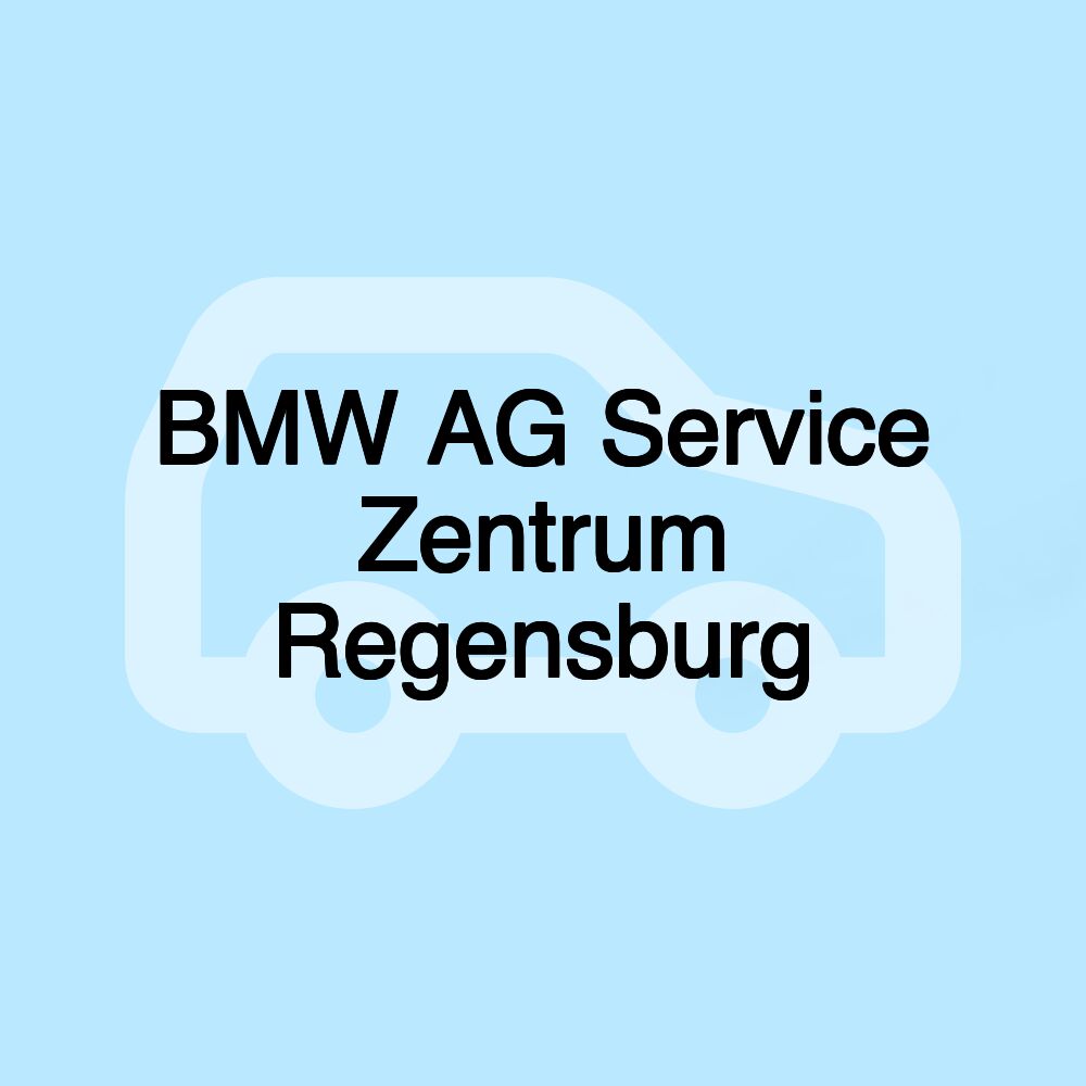 BMW AG Service Zentrum Regensburg