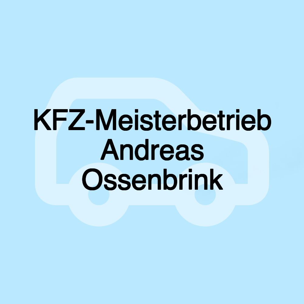 KFZ-Meisterbetrieb Andreas Ossenbrink