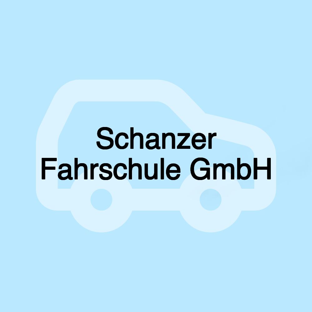 Schanzer Fahrschule GmbH