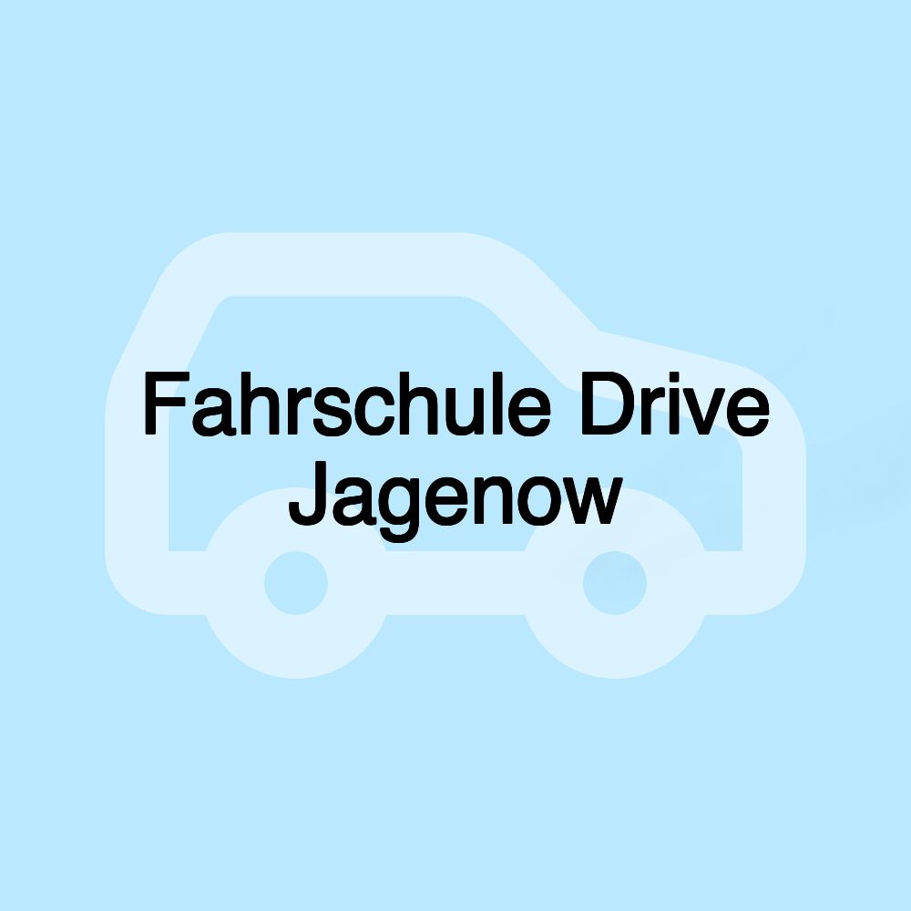 Fahrschule Drive Jagenow