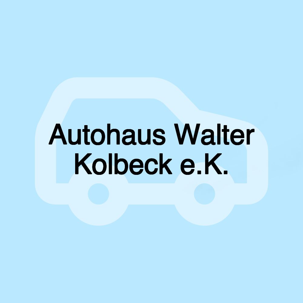 Autohaus Walter Kolbeck e.K.