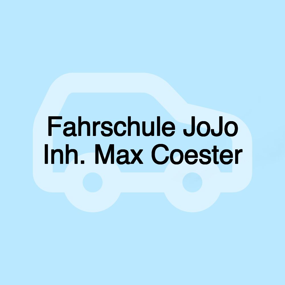 Fahrschule JoJo Inh. Max Coester