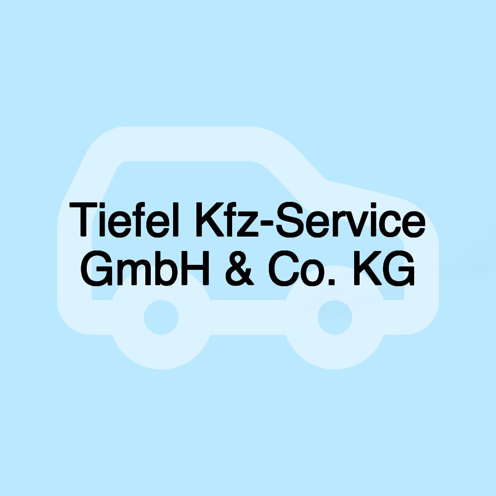 Tiefel Kfz-Service GmbH & Co. KG