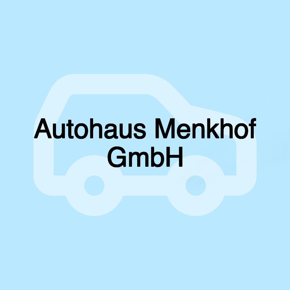 Autohaus Menkhof GmbH