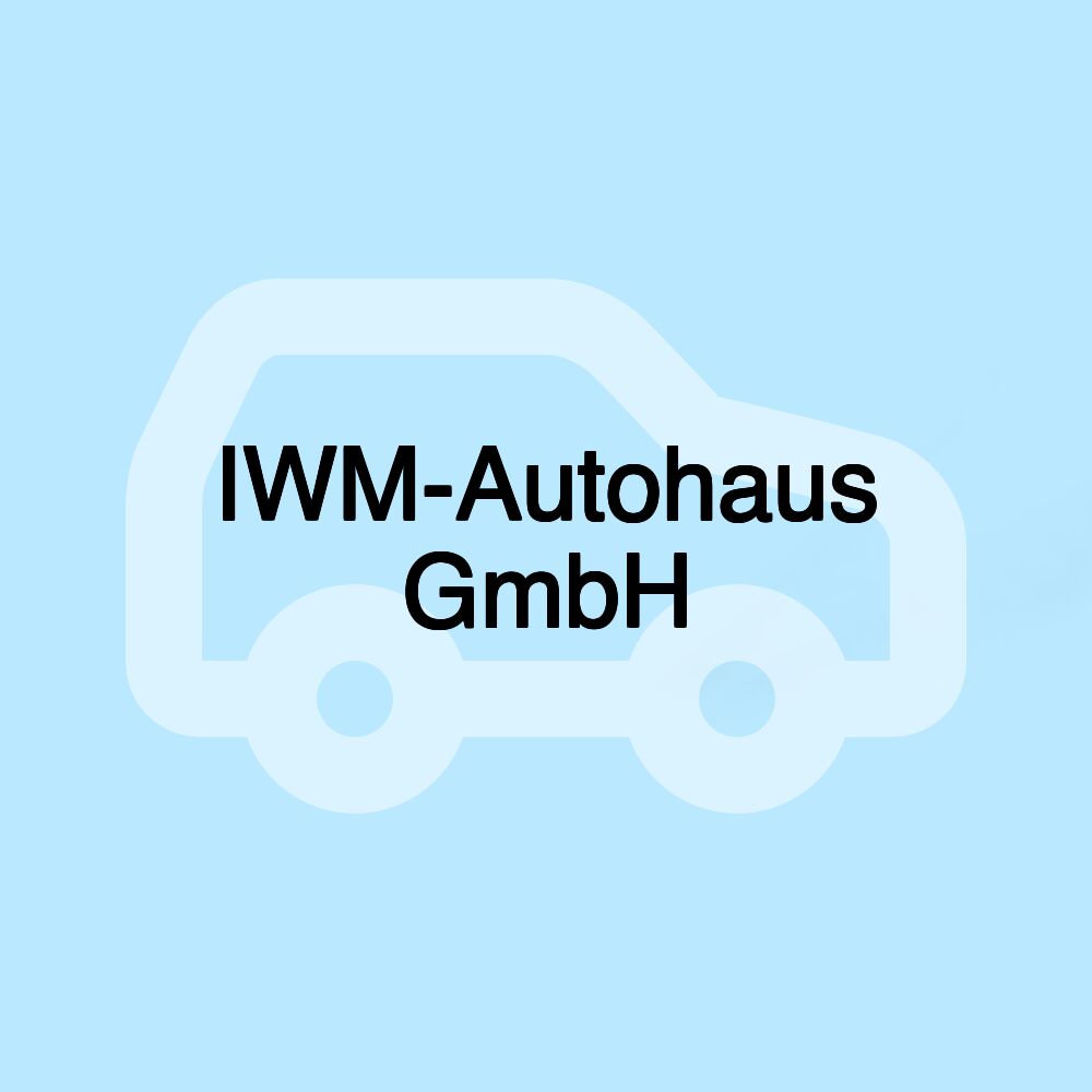 IWM-Autohaus GmbH