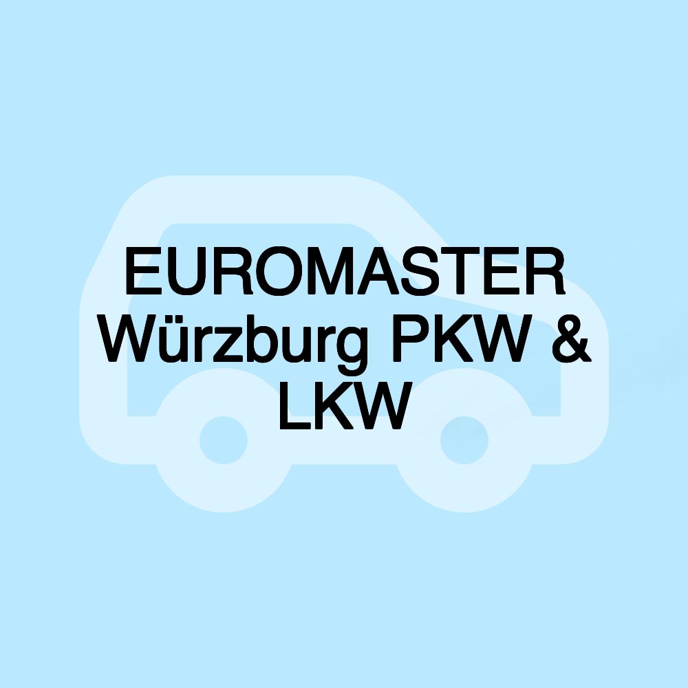 EUROMASTER Würzburg PKW & LKW