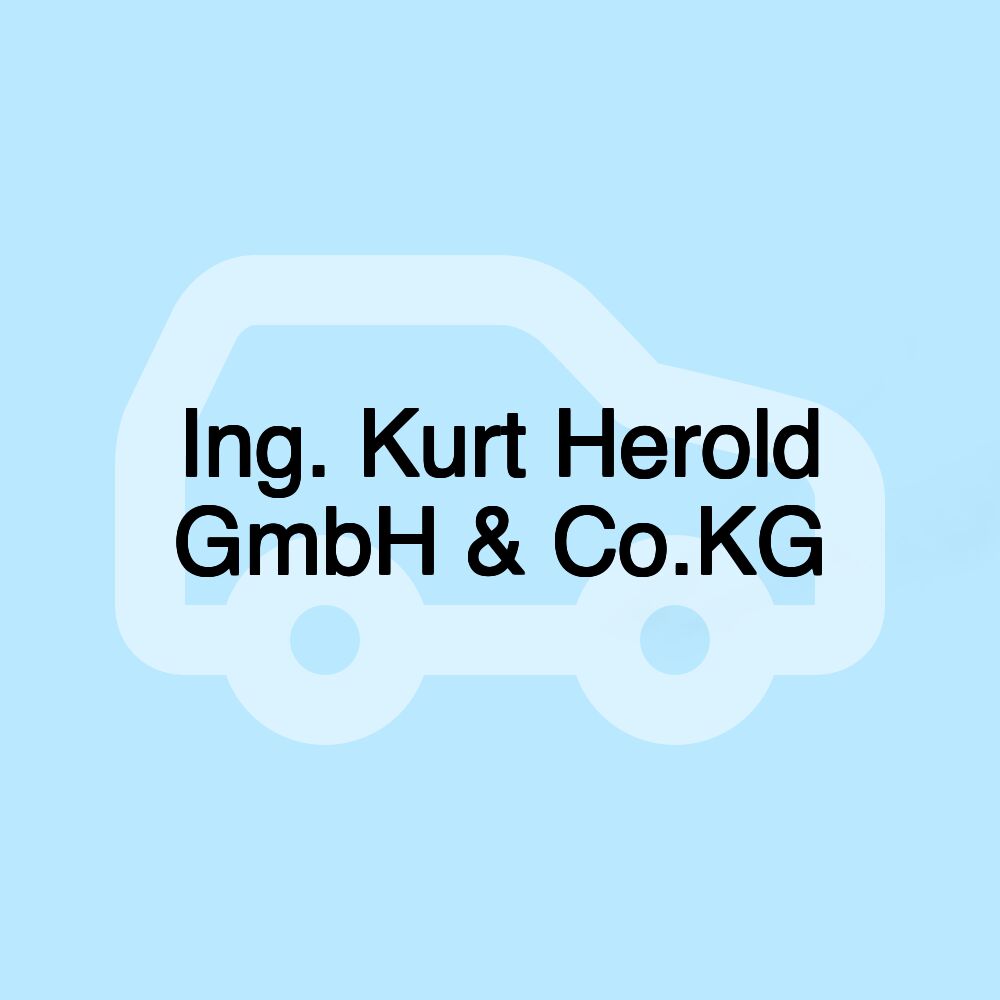 Ing. Kurt Herold GmbH & Co.KG