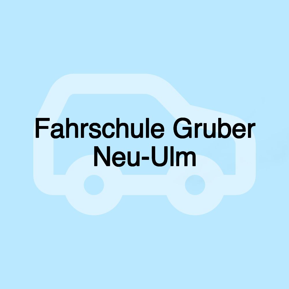 Fahrschule Gruber Neu-Ulm