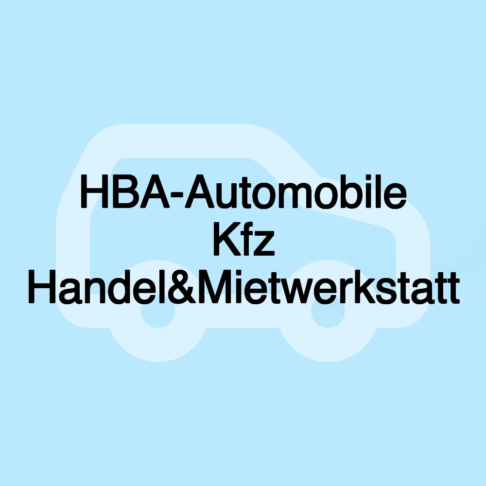 HBA-Automobile Kfz Handel&Mietwerkstatt