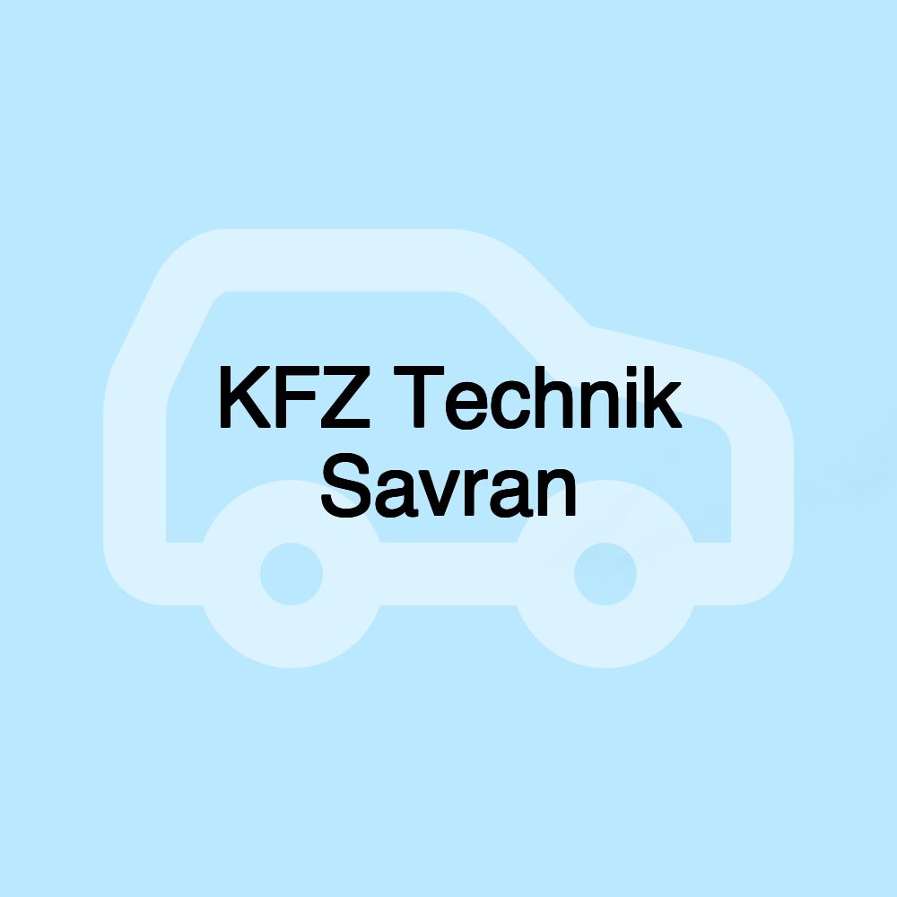 KFZ Technik Savran