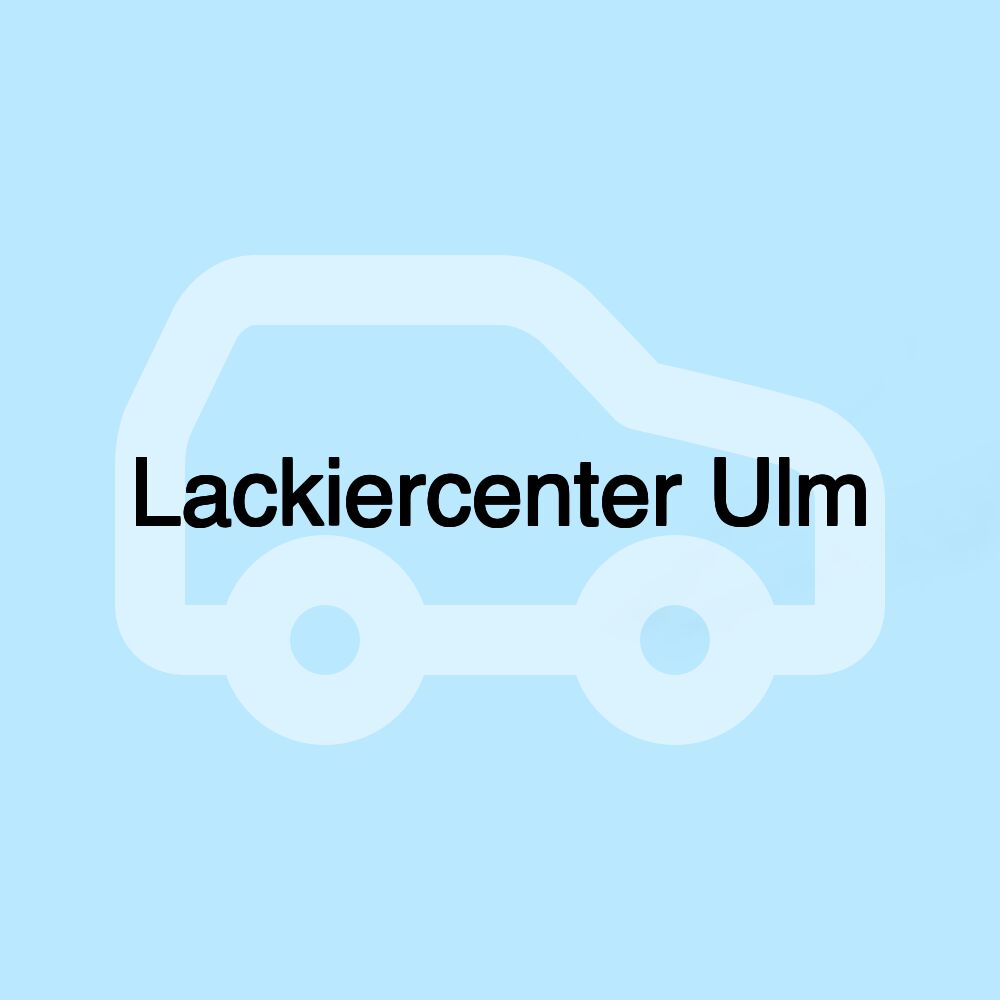 Lackiercenter Ulm