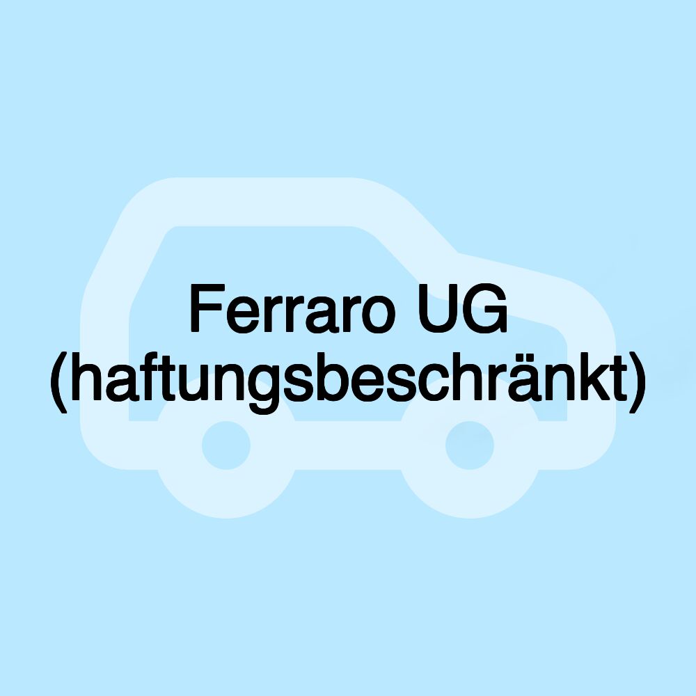 Ferraro UG (haftungsbeschränkt)