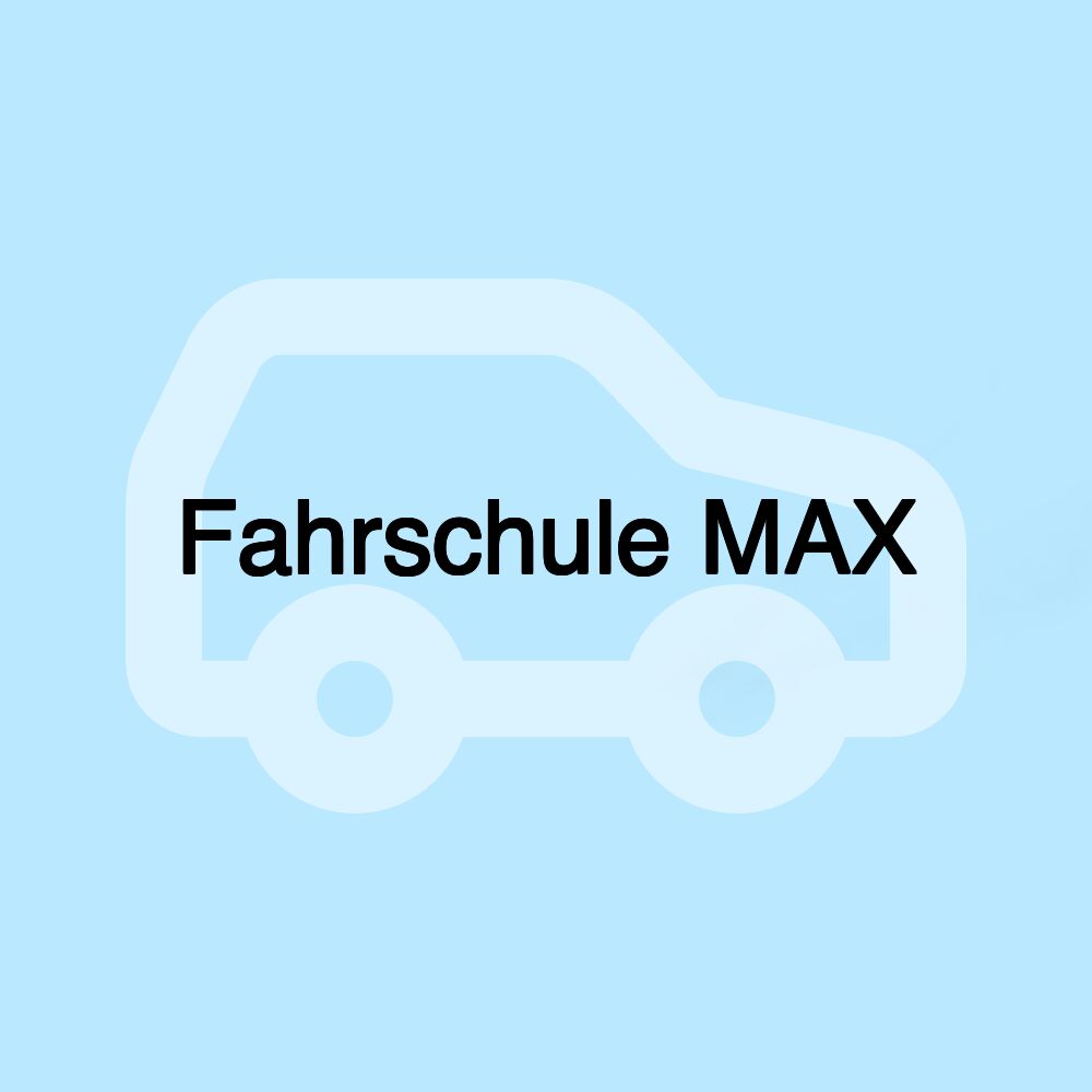 Fahrschule MAX