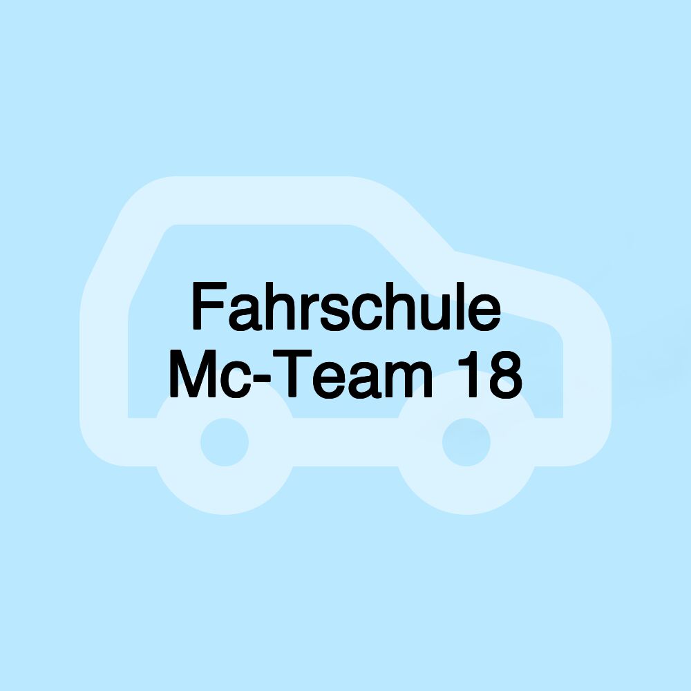 Fahrschule Mc-Team 18