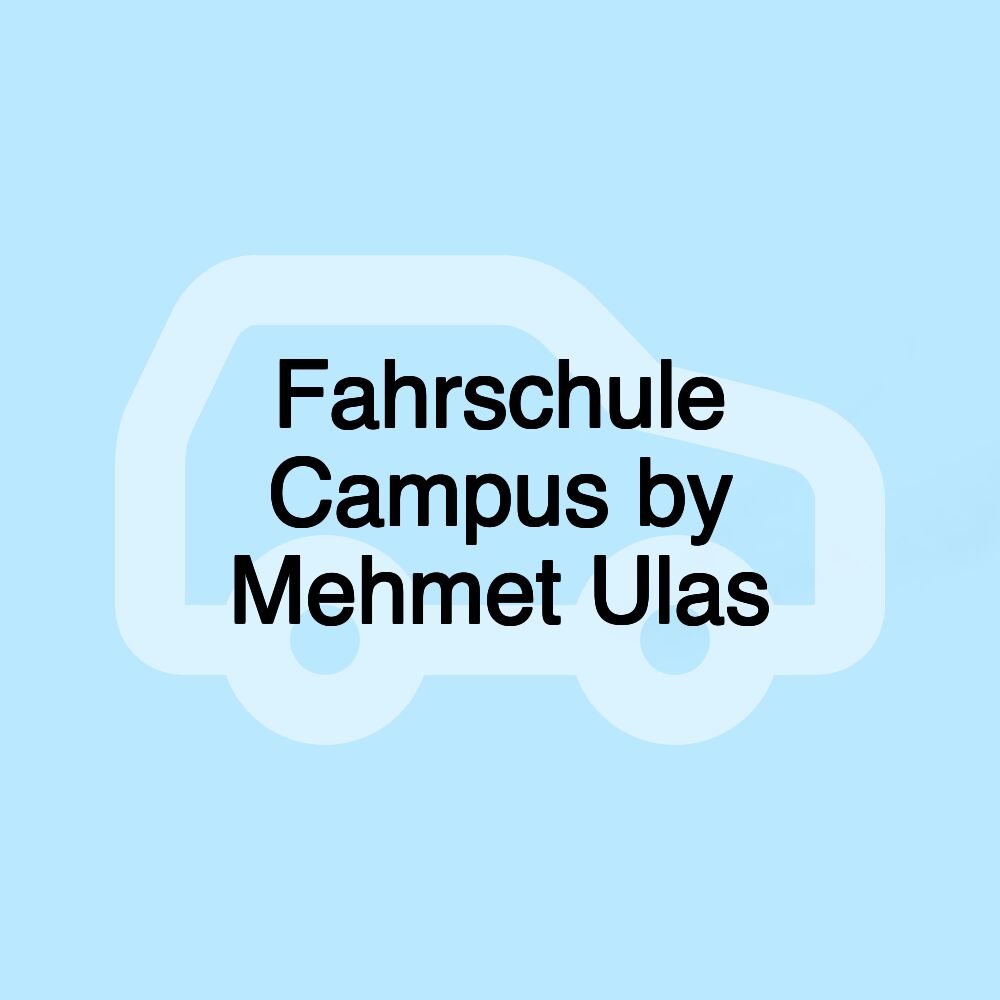 Fahrschule Campus by Mehmet Ulas