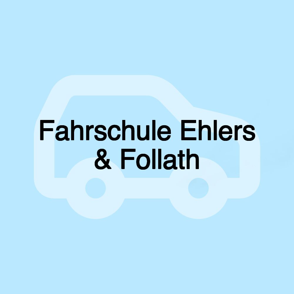 Fahrschule Ehlers & Follath