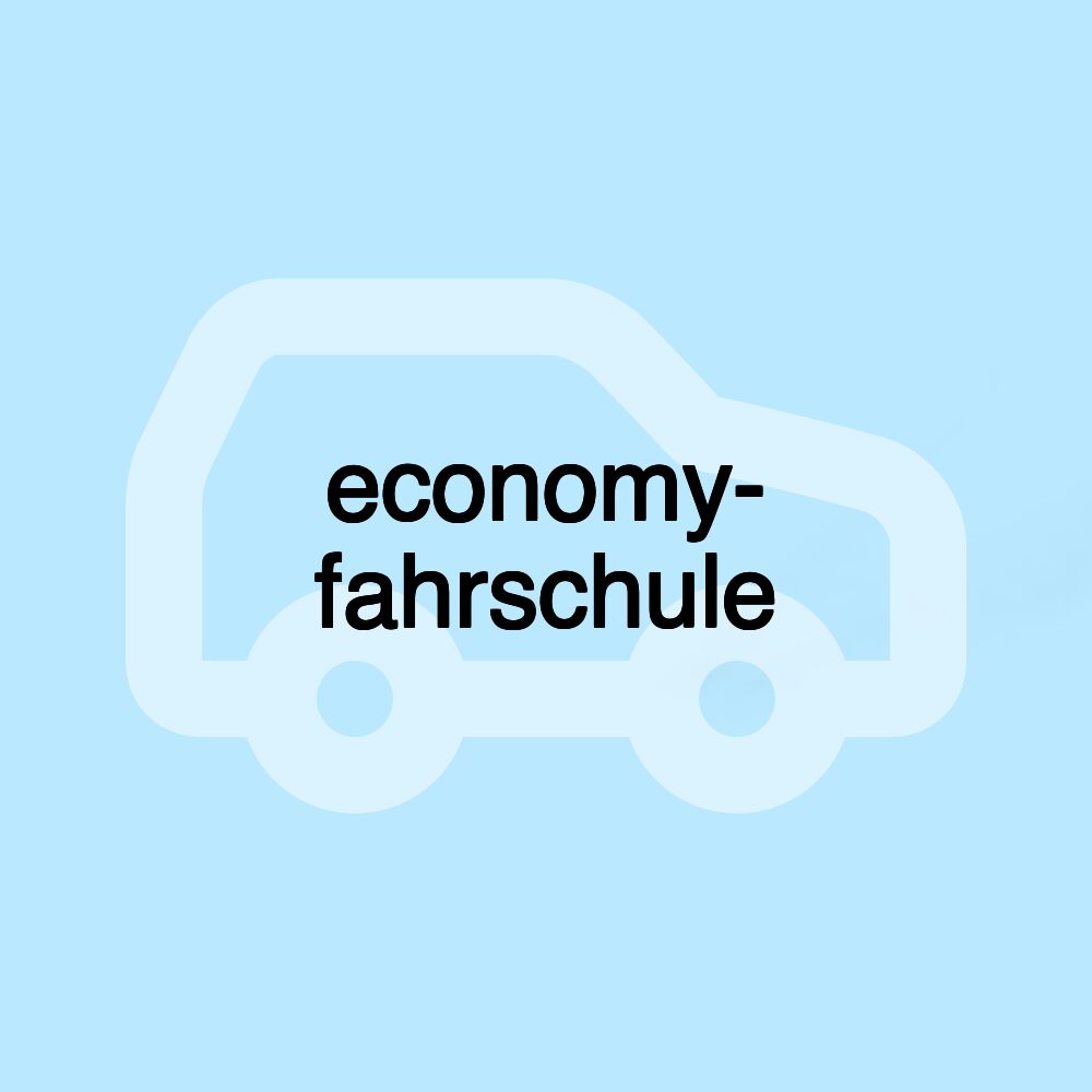 economy- fahrschule