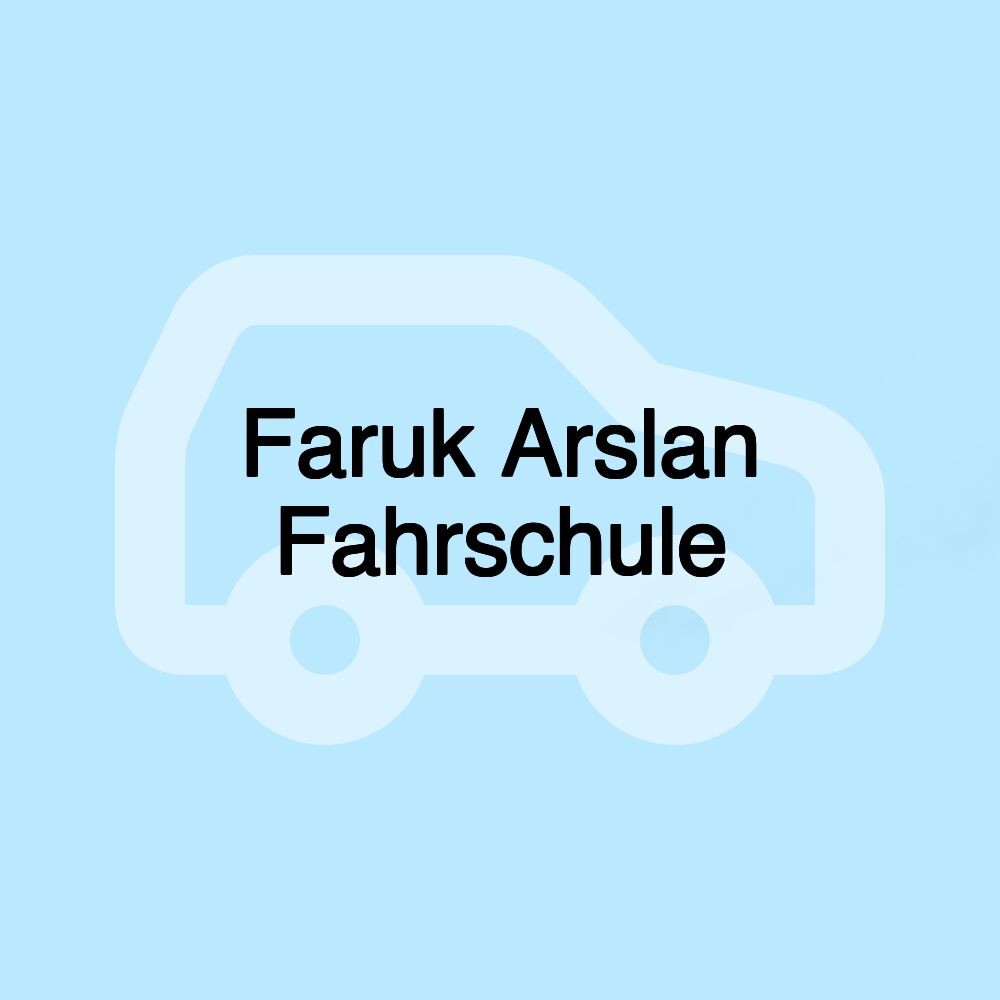 Faruk Arslan Fahrschule