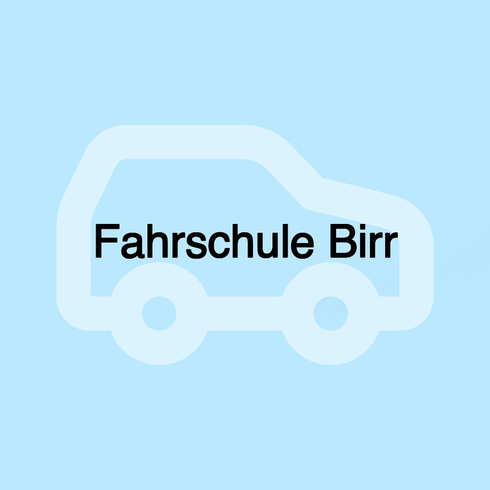 Fahrschule Birr