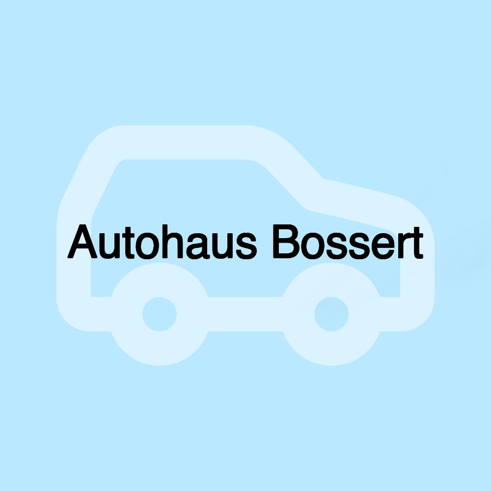 Autohaus Bossert