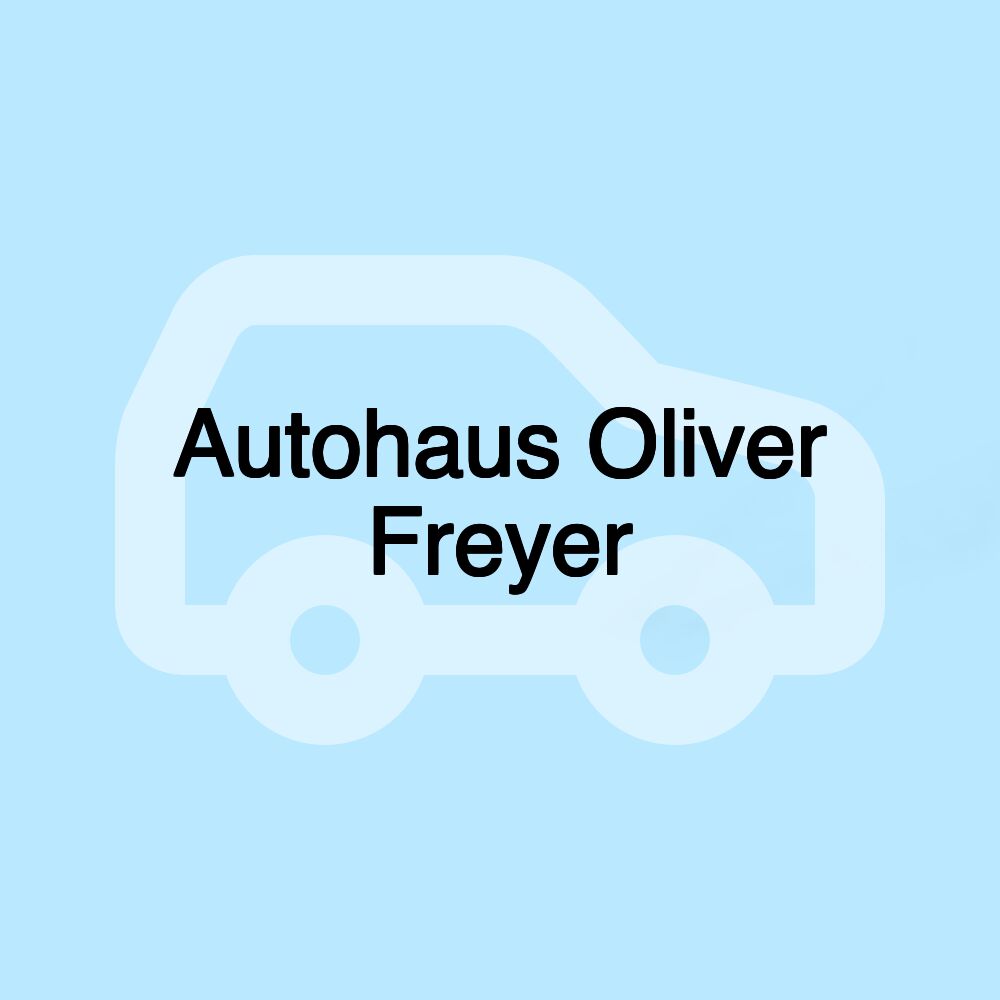 Autohaus Oliver Freyer