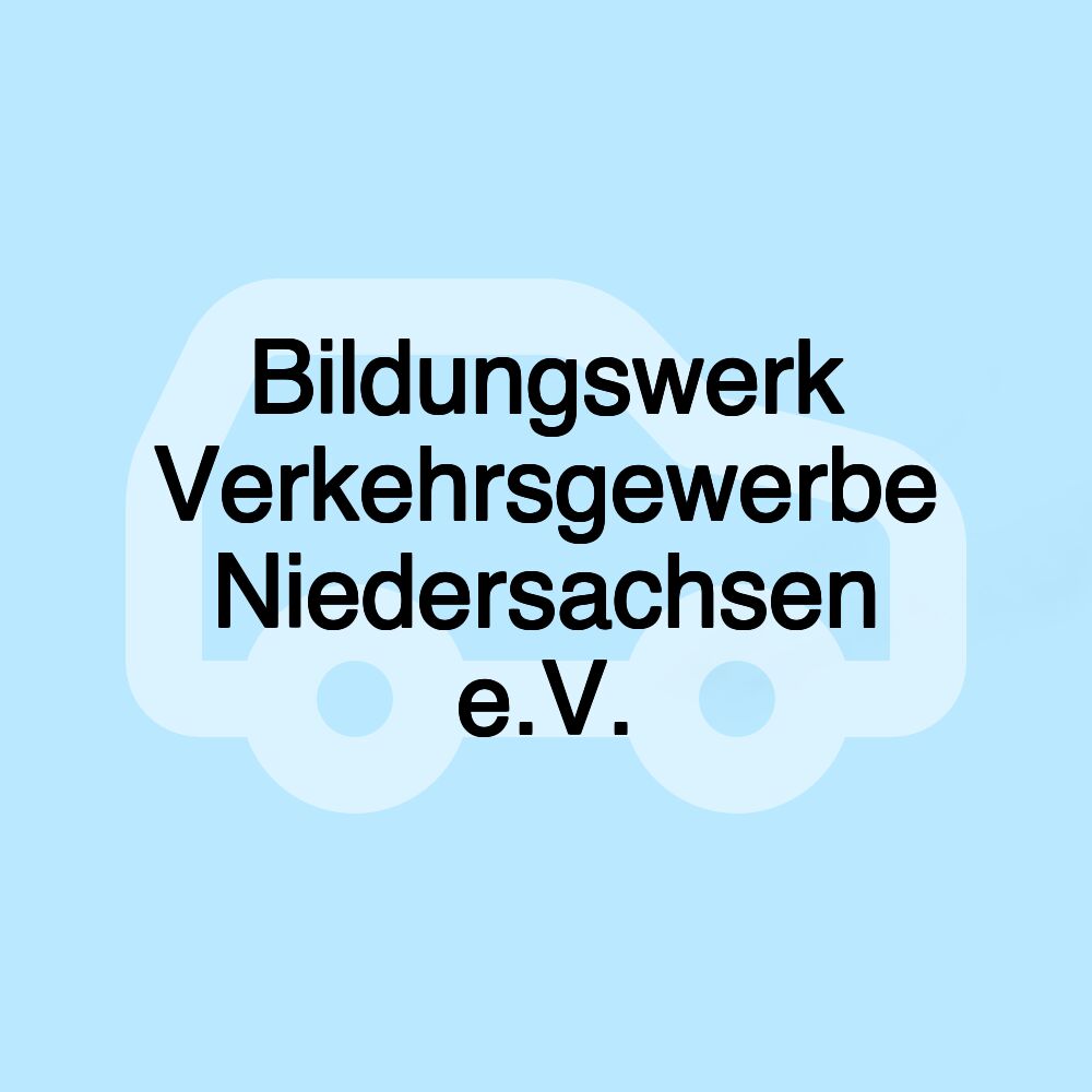 Bildungswerk Verkehrsgewerbe Niedersachsen e.V.