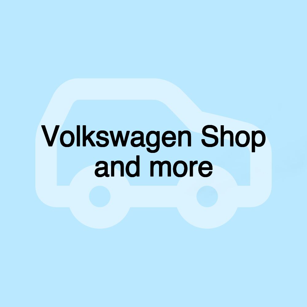 Volkswagen Shop and more