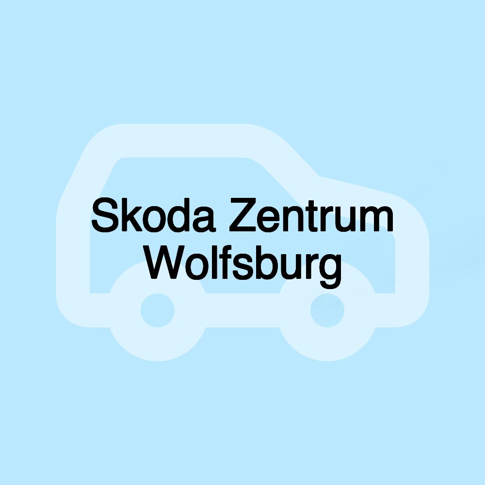 Skoda Zentrum Wolfsburg