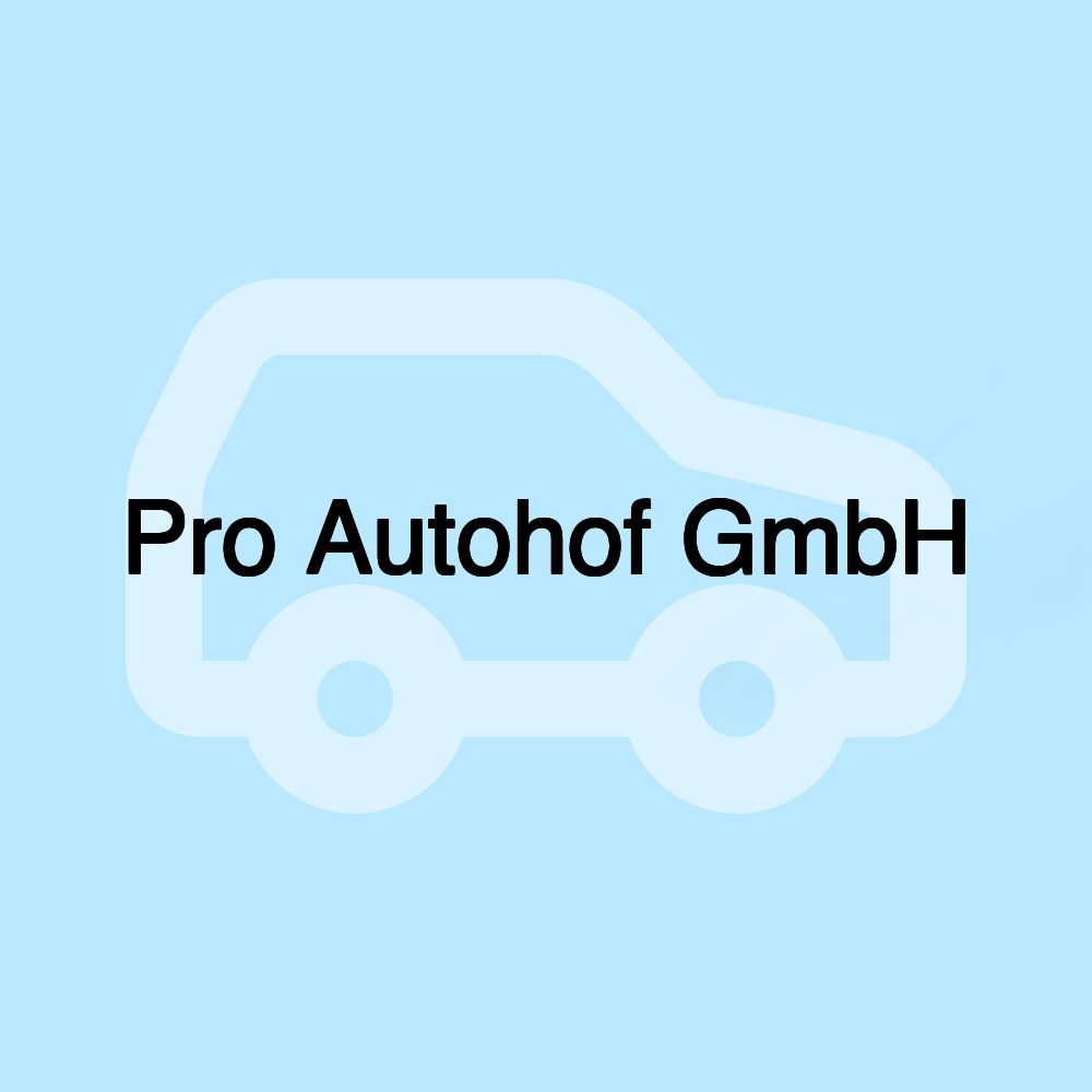 Pro Autohof GmbH