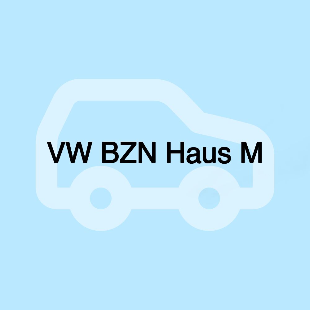 VW BZN Haus M