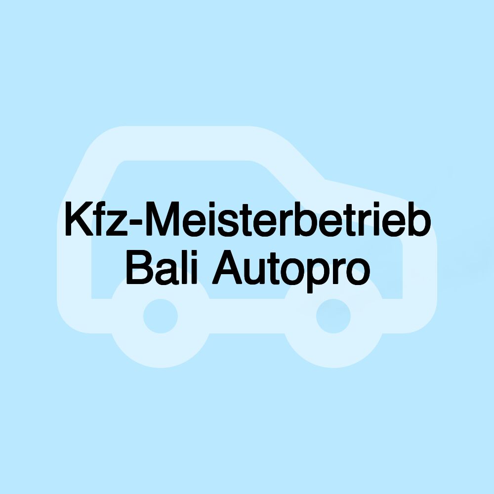 Kfz-Meisterbetrieb Bali Autopro