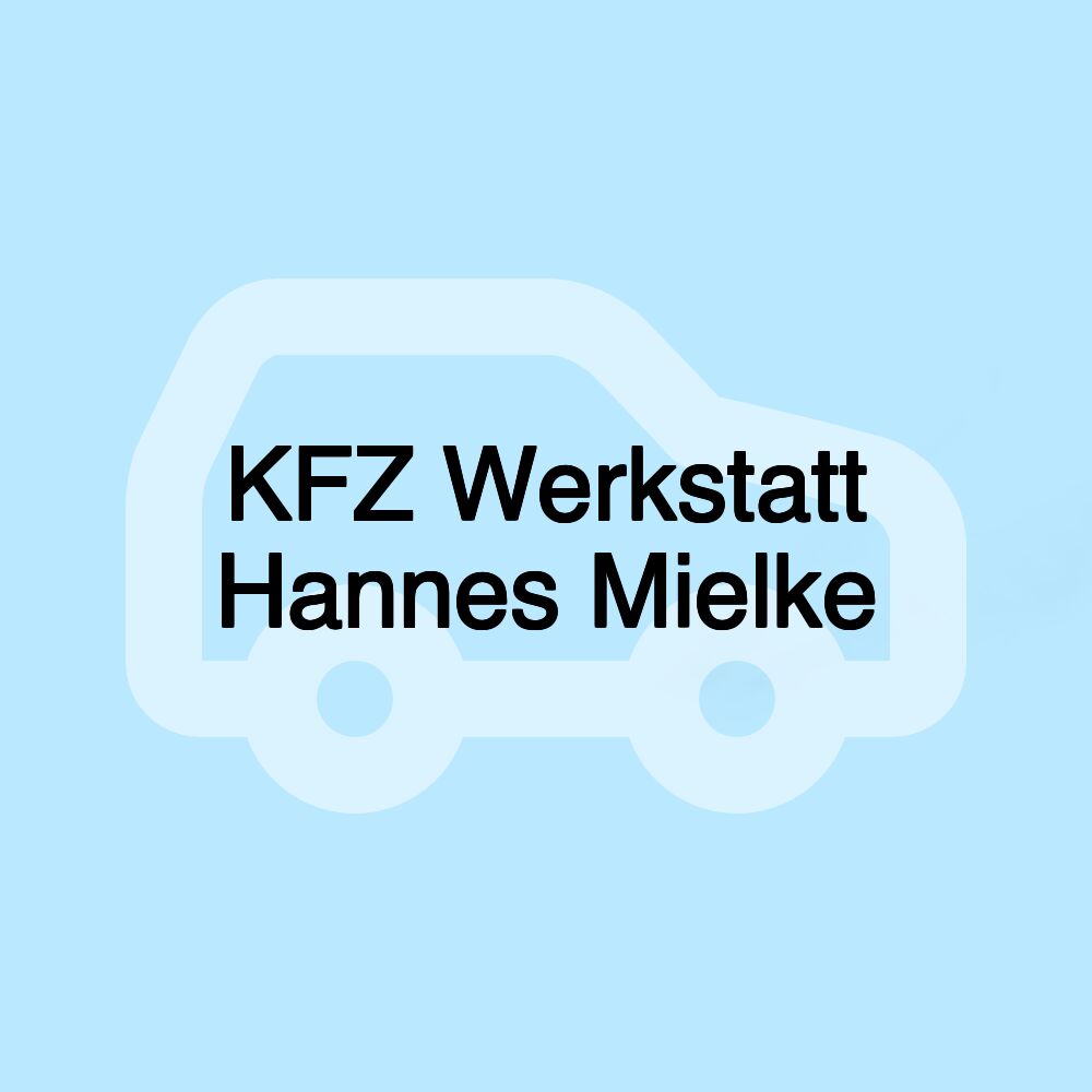 KFZ Werkstatt Hannes Mielke