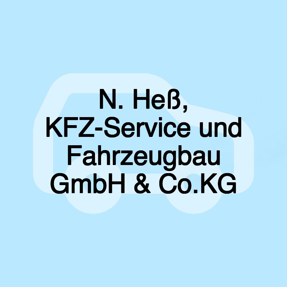 N. Heß, KFZ-Service und Fahrzeugbau GmbH & Co.KG