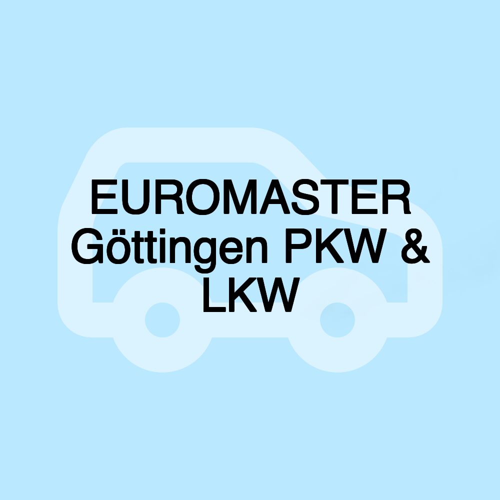 EUROMASTER Göttingen PKW & LKW