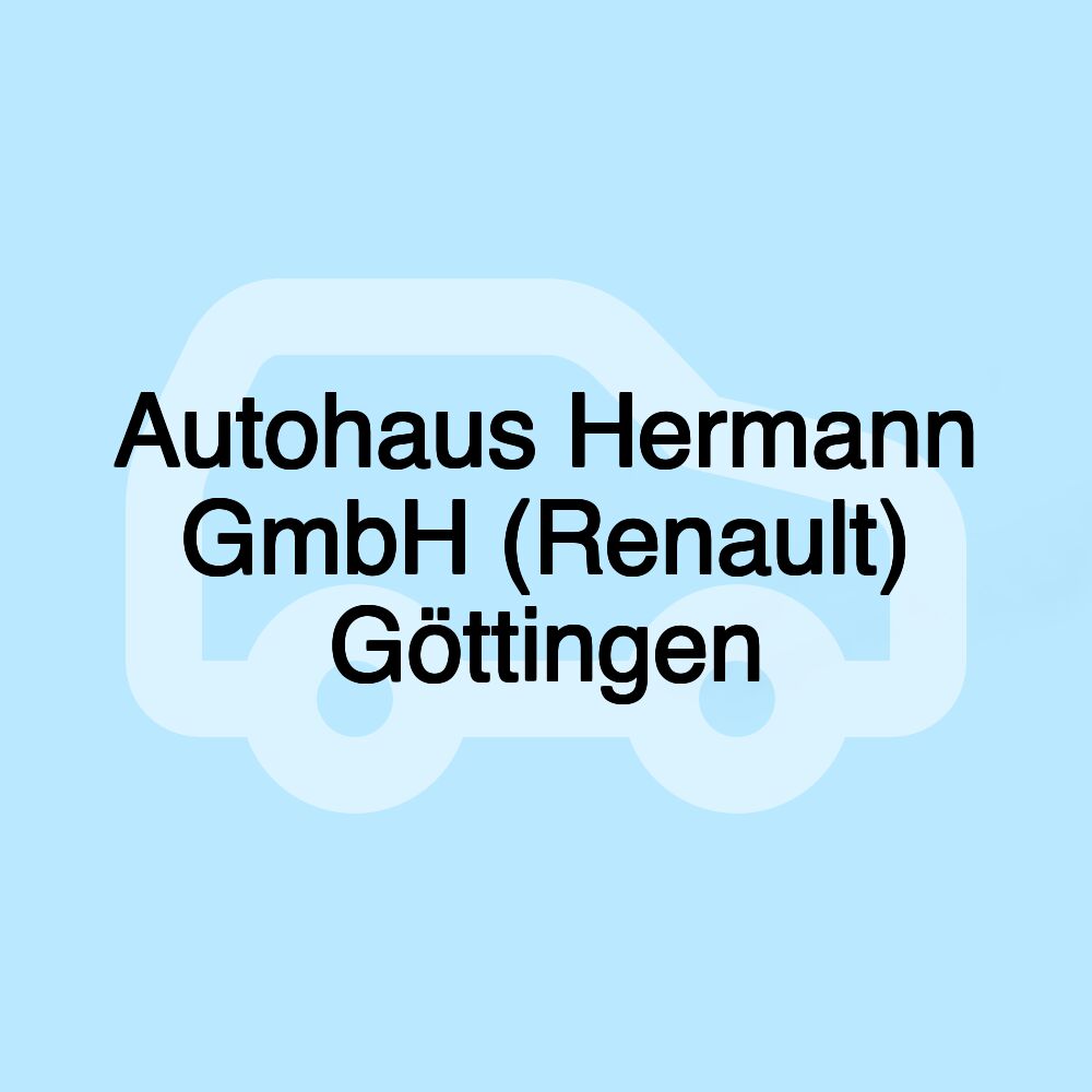 Autohaus Hermann GmbH (Renault) Göttingen